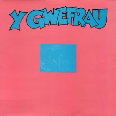 Y Gwefrau by Y Gwefrau - album cover