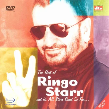 The Best Of Ringo Starr And His All Starr Band So Far...