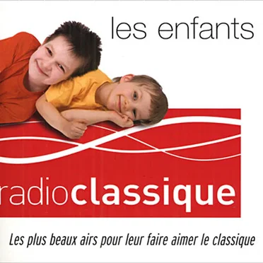 Radio Classique : les enfants by Various Artists - album cover
