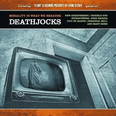 Morality Is What We Breathe by Deathjocks - album cover