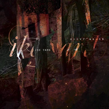 EICV7" No. 16 by Ike Yard - album cover