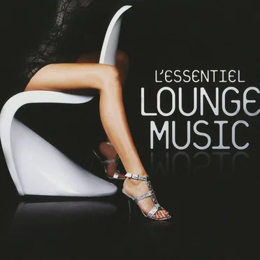 L'Essentiel Lounge Music by Various Artists - album cover