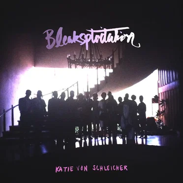 Bleaksploitation by Katie von Schleicher - album cover