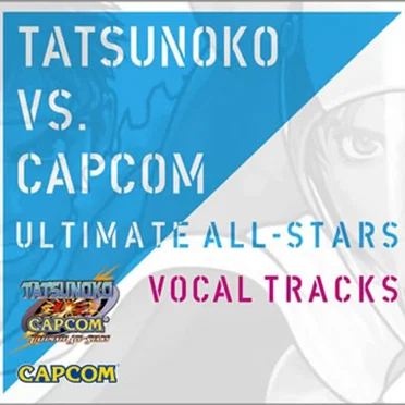 Capcom vs. Tatsunoko: Ultimate All-Stars: Vocal Tracks by Various Artists - album cover