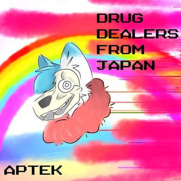 Drug Dealers from Japan by Aptek - album cover