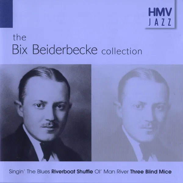 The Bix Beiderbecke Collection