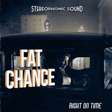 Right on Time by Fat Chance - album cover