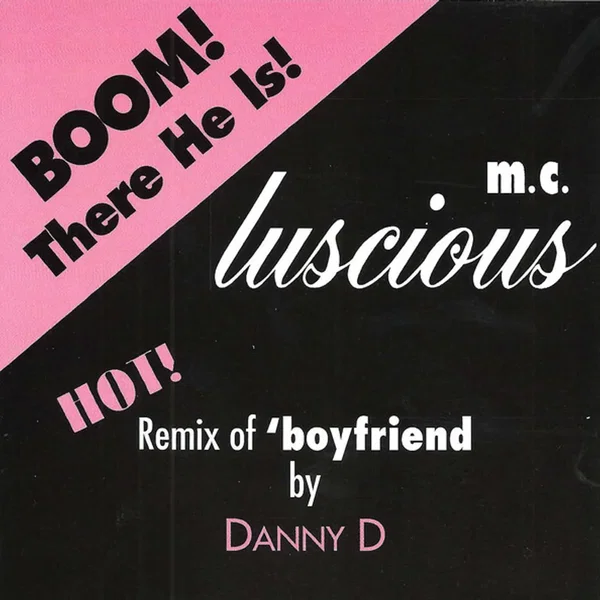 Boom! There He Is (Boyfriend Remix 93)