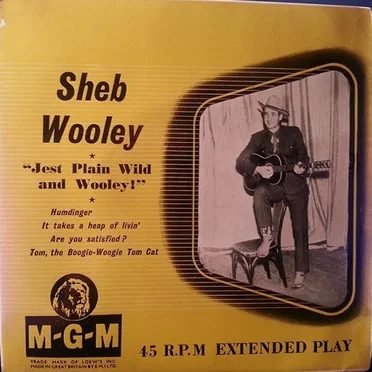 Just Plain Wild and Wooley!