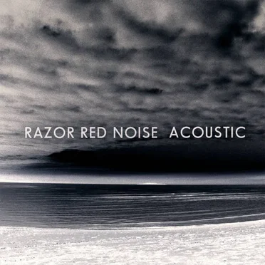 Acoustic by Razor Red Noise - album cover