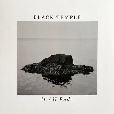 It All Ends by Black Temple - album cover