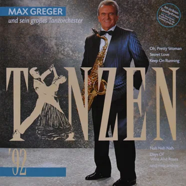 Tanzen ’92 by Max Greger und sein großes Tanzorchester - album cover