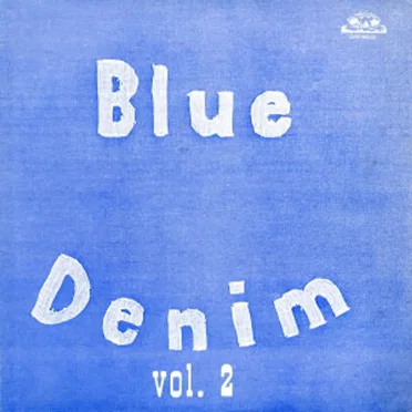 Vol. 2 by Blue Denim - album cover