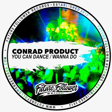 You Can Dance by Conrad Product - album cover