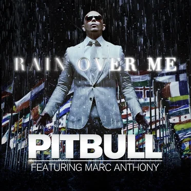 Rain Over Me (Tribute to Pitbull feat. Marc Anthony)