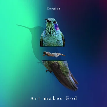 Art Makes God by Corgiat - album cover