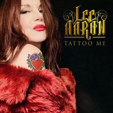 Tattoo Me by Lee Aaron - album cover