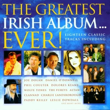 The Greatest Irish Album Ever! by Various Artists - album cover