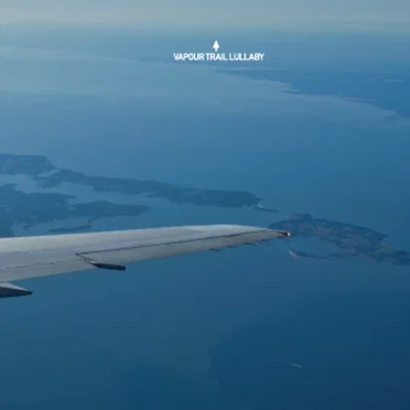 Vapour Trail Lullaby