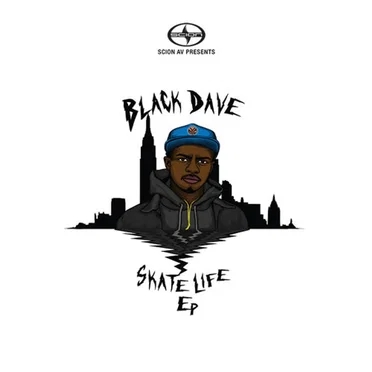 Skate Life by Black Dave - album cover