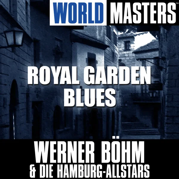 World Masters: Royal Garden Blues
