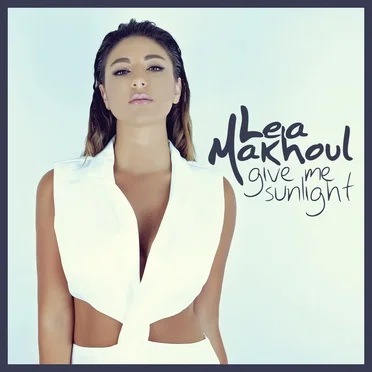 Give Me Sunlight by Lea Makhoul - album cover