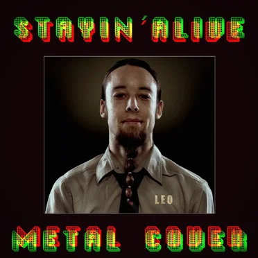 Stayin´ Alive (Metal Cover)