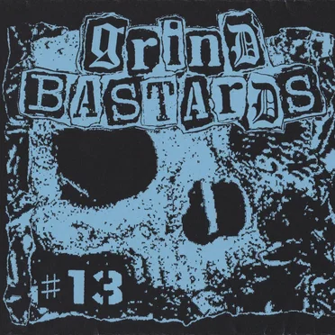Grind Bastards 13 by Various Artists - album cover