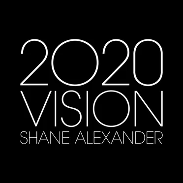 2020 Vision by Shane Alexander - album cover