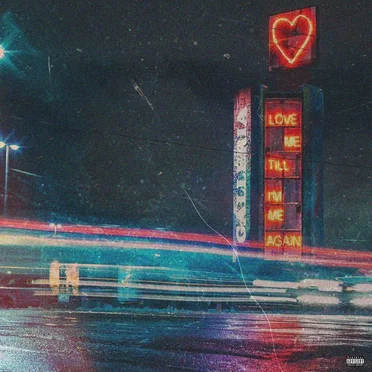 Love Me ’Till I’m Me Again (LEEK 5)