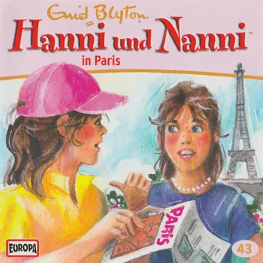 Hanni und Nanni 43: ... in Paris by Hanni und Nanni - album cover