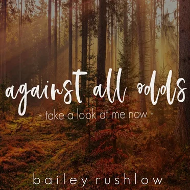 Against All Odds (Take a Look at Me Now) [Acoustic]