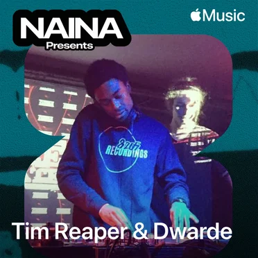 NAINA Presents: Tim Reaper b2b Dwarde, Vol. 1 by Tim Reaper - album cover