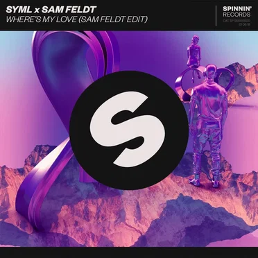 Where’s My Love (Sam Feldt edit)