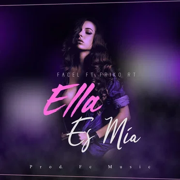 Ella es Mia