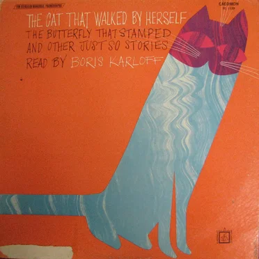 The Cat That Walked by Herself and Other Just So Stories by Boris Karloff - album cover
