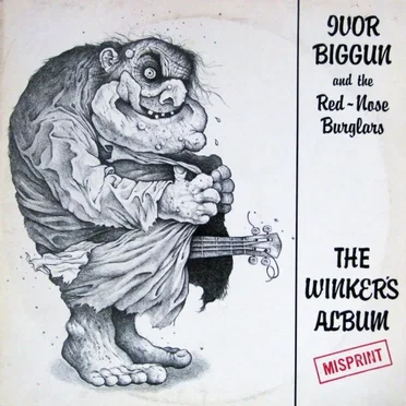 The Winker’s Album (Misprint) by Ivor Biggun and The Red‐Nosed Burglars - album cover