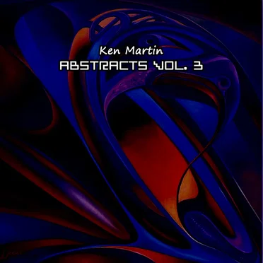 Abstracts Vol 3 by Ken Martin - album cover