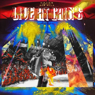 Live at Cain's Ballroom