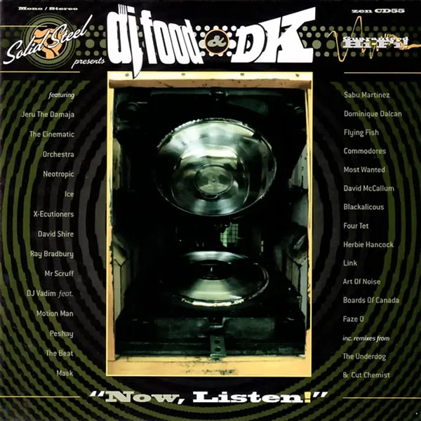 Solid Steel Presents DJ Food & DK: “Now, Listen!”