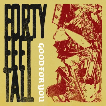 Good for You by Forty Feet Tall - album cover
