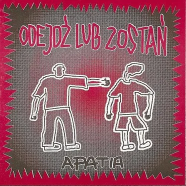 Odejdź lub zostań