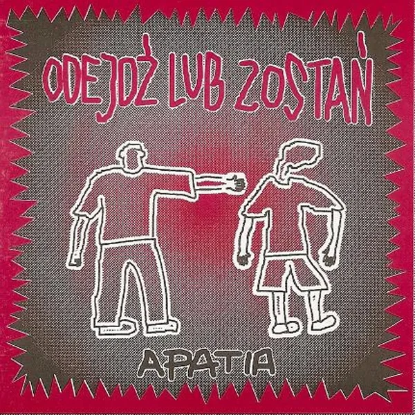 Odejdź lub zostań