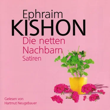 Die netten Nachbarn by Ephraim Kishon - album cover