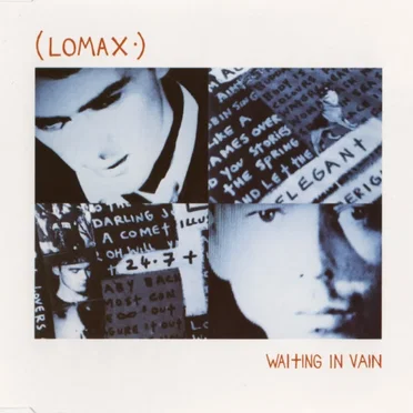 Waiting in Vain by Lomax - album cover