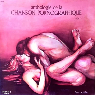 Anthologie De La Chanson Pornographique - Vol. 3 by Ensemble des Vigoureux Bandeurs - album cover