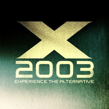 X 2003: Experience the Alternative by Various Artists - album cover
