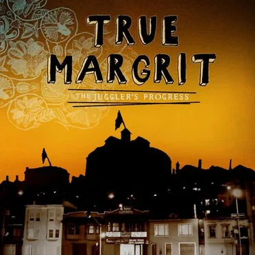 The Juggler's Progress by True Margrit - album cover