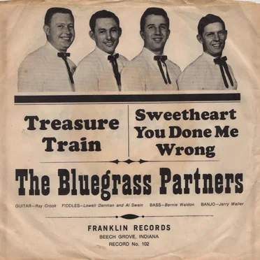 Treasure Train / Sweetheart, You Done Me Wrong