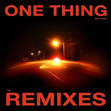 One Thing (Remixes, Vol. 1)
